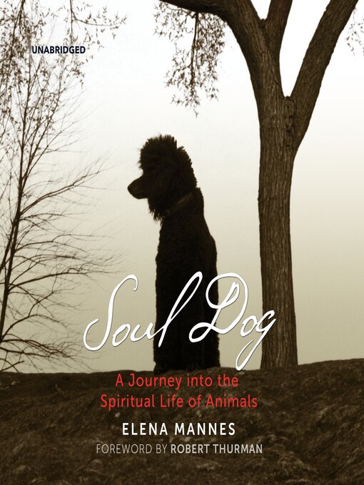 Title details for Soul Dog by Elena Mannes - Available